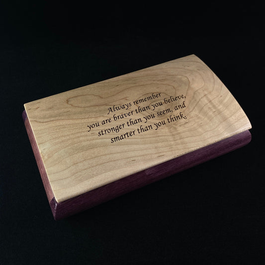 Always Remember You Are Braver Quote Box, Handmade Wooden Box with Curly Maple and Purpleheart, Made in USA