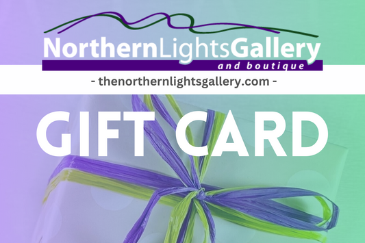 Northern Lights Gallery Gift Card (Online Only)