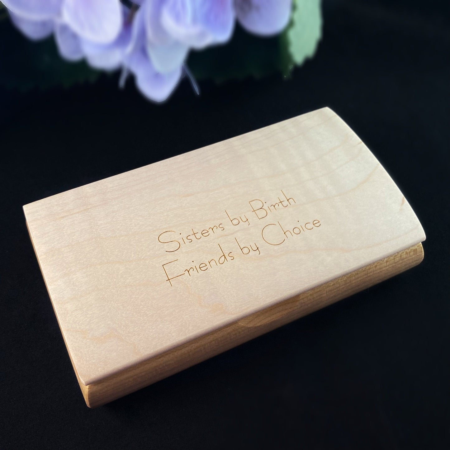 Sisters by Birth Quote Box, Handmade Wooden Box with Curly Maple and Cherry, made in USA