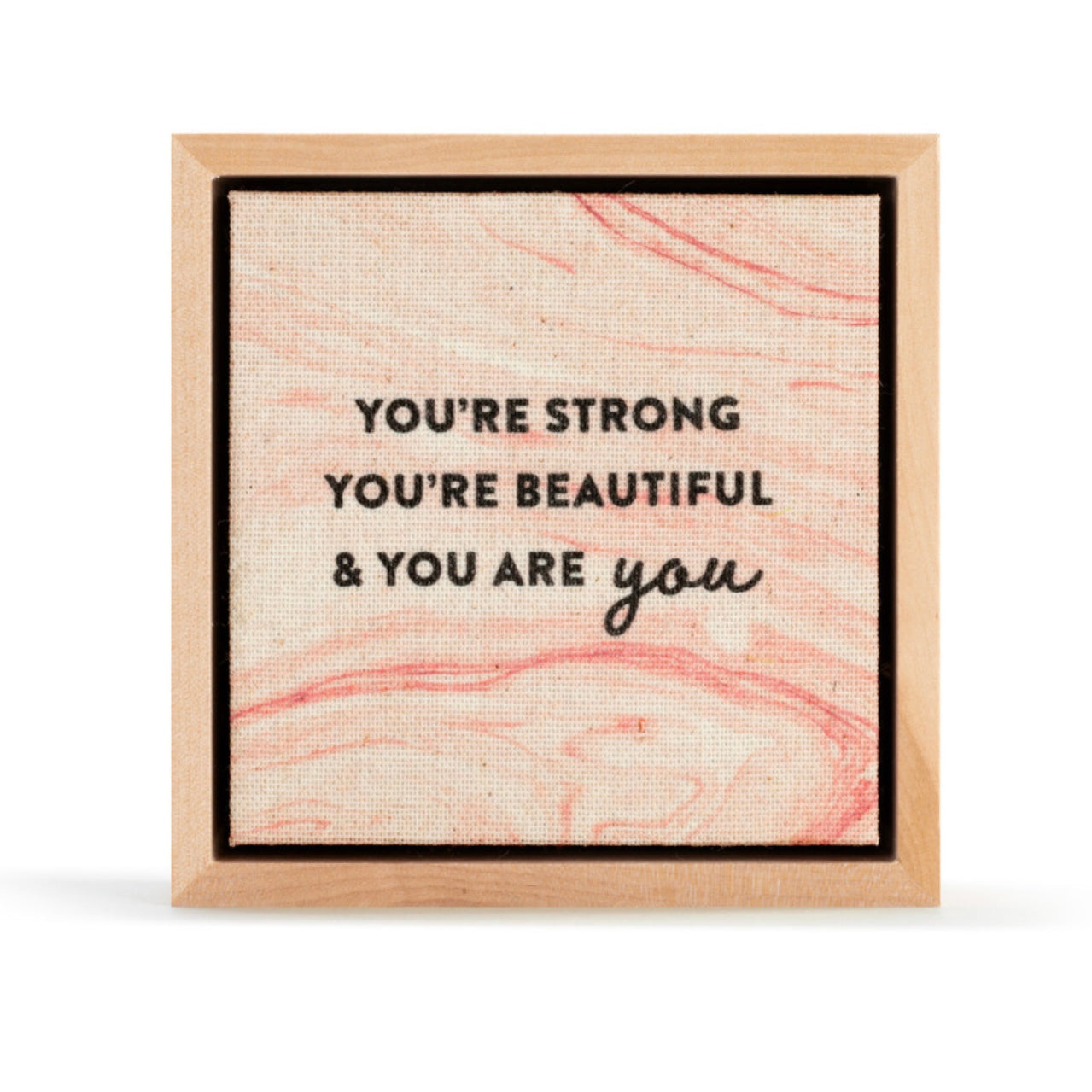 Strong Beautiful You - Shelf/Wall Art Plaque
