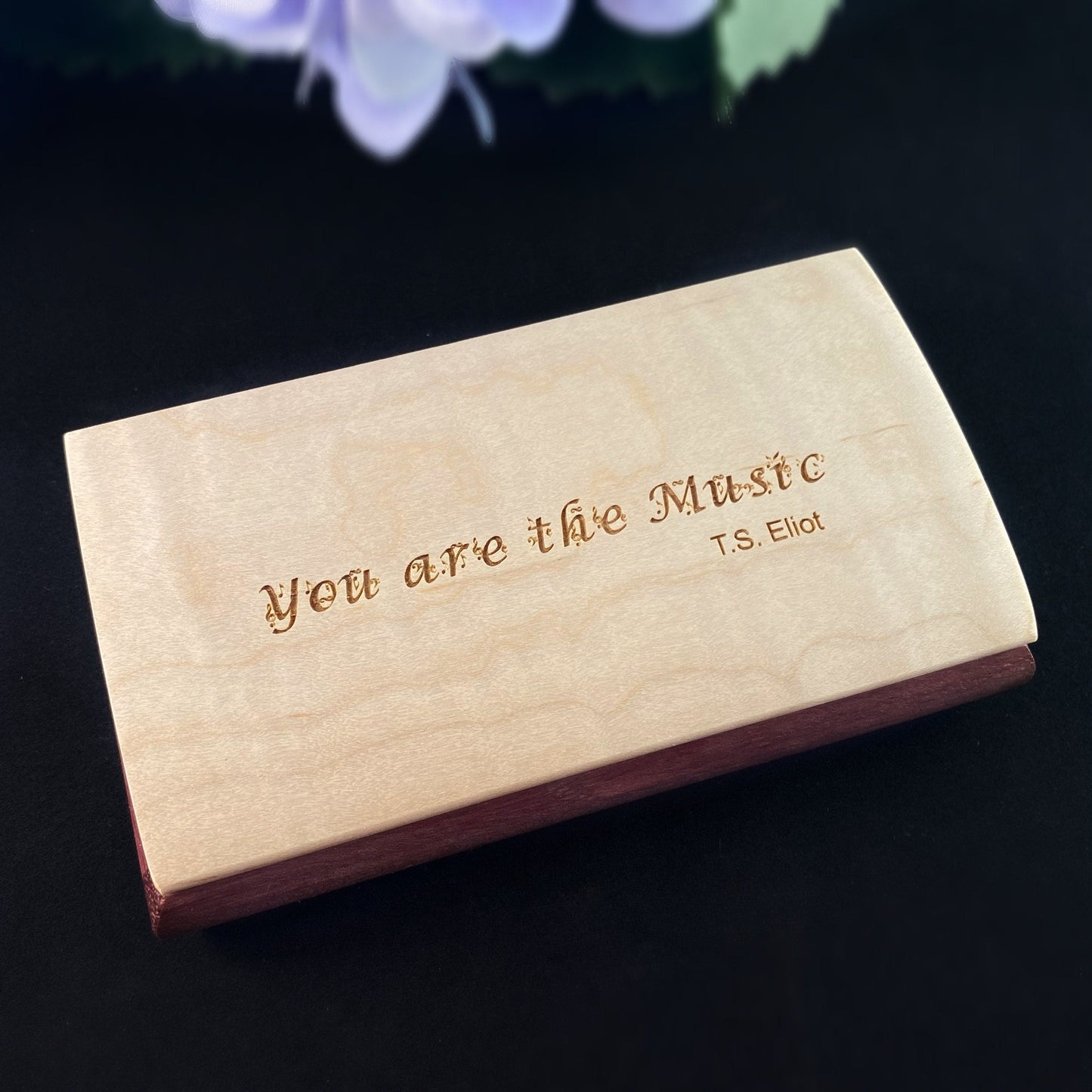 You Are the Music Quote Box, Handmade Wooden Box with Curly Maple and Purpleheart, Made in USA